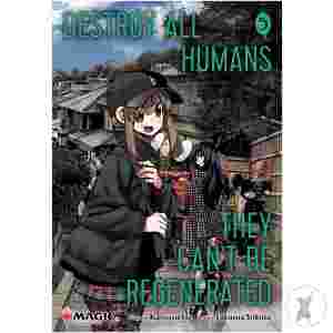 Destroy All Humans Cant Be Regenerated Mtg Manga Gn Vol 05 (