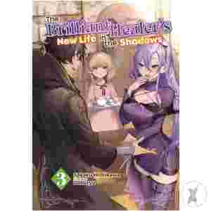 Brilliant Healers New Life In Shadows Novel Sc Vol 03