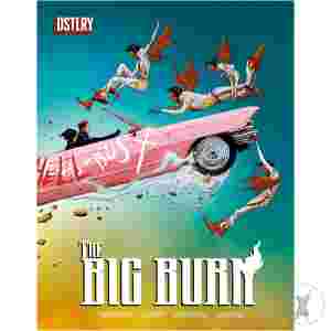 The Big Burn (Direct Market Exclusive)