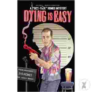 Dying Is Easy