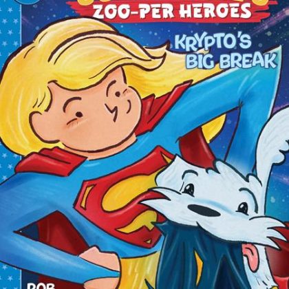 Supergirls Zoo-Per Heroes Kryptos Big Break Hc