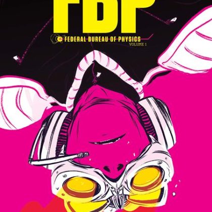 Fbp Federal Bureau Of Physics Tp Vol 01 The Paradigm Shift (2026 Edition)(Mr)