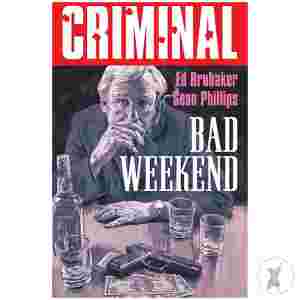 Criminal Tp Vol 09 Bad Weekend New Printing (Mr)