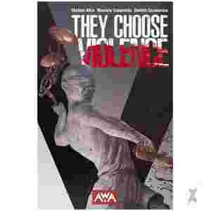 They Choose Violence Tp (Mr)
