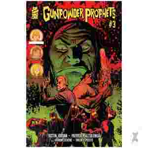 Gunpowder Prophets #3 (Of 5)