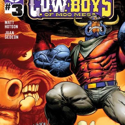Wild West Cow-Boys Of Moo Mesa #3 (Of 4) Cvr A Juan Gedeon