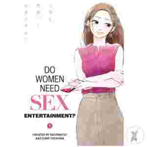 Do Women Need Sex Entertainment Tp Vol 01 (Mr)