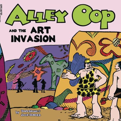 Alley Oop And The Art Invasion Tp