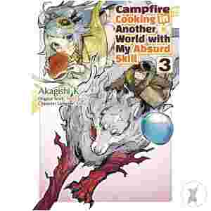Campfire Cooking In Another World Gn Vol 03 (C: 0-1-2)
