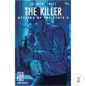 The Killer: Affairs Of The State Ii #6 A Main (Dressed, Jacamon)