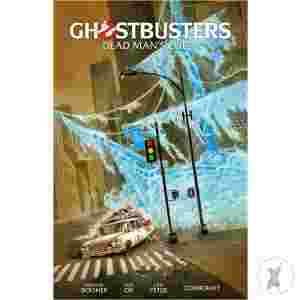 Ghostbusters Volume 2: Dead Man's Chest