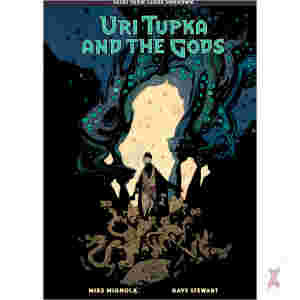Uri Tupka And The Gods: Another Story From Lands Unknown