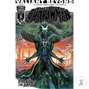 Valiant Beyond: Tales Of The Shadowman #4--Ghosts Of The Bayou #1 Variant C (Dearmas)