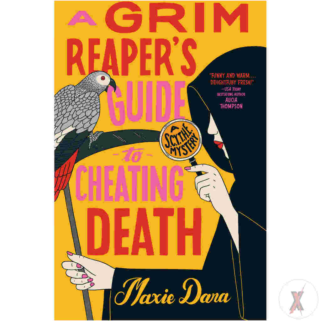 A Grim Reaper's Guide To Cheating Death