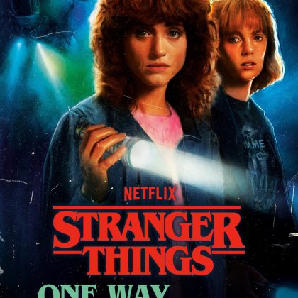 Stranger Things: One Way Or Another