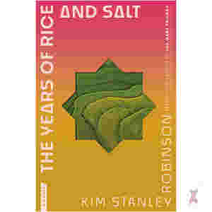 The Years Of Rice And Salt