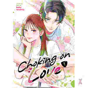 Choking On Love Vol. 4