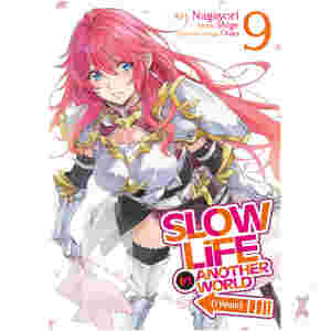 Slow Life In Another World (I Wish!) (Manga) Vol. 9