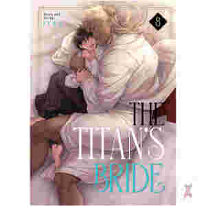 The Titan's Bride Vol. 8