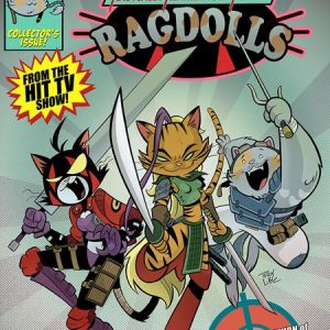 Radically Rearranged Ronin Ragdolls Adventures #100 (Mr)