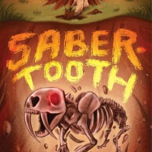 Saber Tooth Hc A Novel In Verse