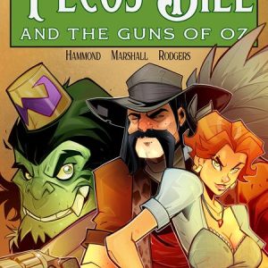 Pecos Bill & The Guns Of Oz #2 Cvr B Villano Var (Mr)