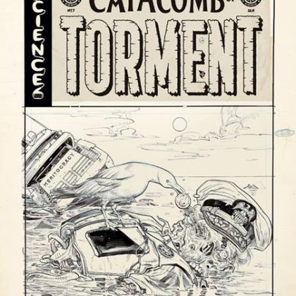 Ec Catacomb Of Torment #7 Cvr D Inc 1:20 Tom Fowler B&W Artist Edition Var
