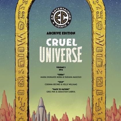 Ec Cruel Universe 2 #6 (Of 12) Cvr E Inc 1:50 Malachi Ward Archive Edition Var