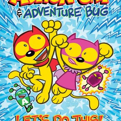 Action Cat & Adventure Bug Tp Lets Do This