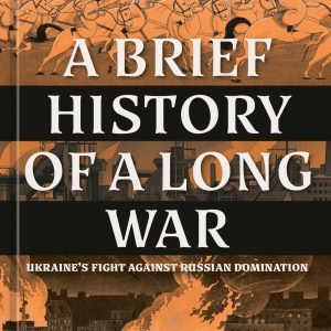 A Brief History Of A Long War
