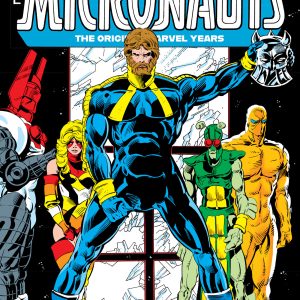 Micronauts Epic Collection: The Original Marvel Years - The Long And Winding Road
