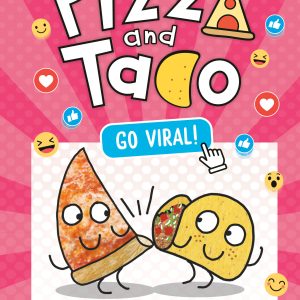 Pizza And Taco: Go Viral!
