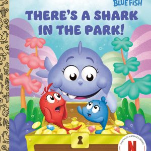 There's A Shark In The Park! (Dr. Seuss's Red Fish, Blue Fish)