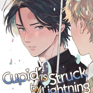 Cupid Is Struck By Lightning Vol. 2