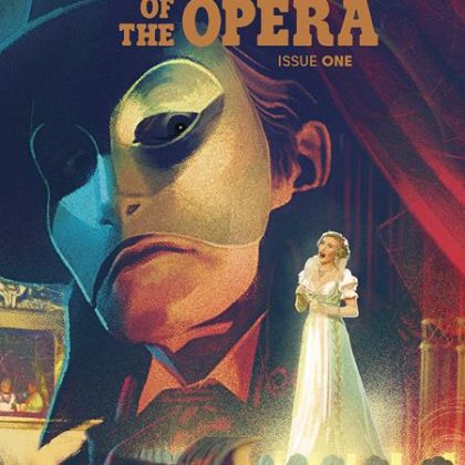 Universal Monsters The Phantom Of The Opera #1 (Of 4) Cvr B Joshua Middleton Var
