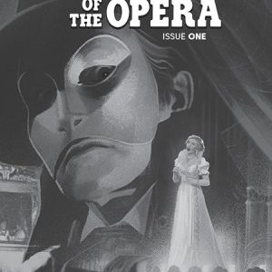 Universal Monsters The Phantom Of The Opera #1 (Of 4) Cvr D Inc 1:25 Joshua Middleton B&W Classic Horror Var