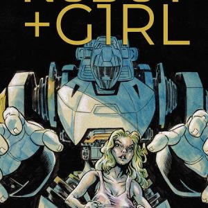 Robot + Girl #11 Cvr C John Lucas Bagged With Trading Card Var