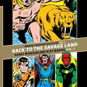Marvel Creator Collection #1 Hc Vol 01 Back To The Savage Land Barry Windsor-Smith At Marvel (Mr)