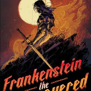 Frankenstein The Unconquered Tp Vol 01 (Mr)
