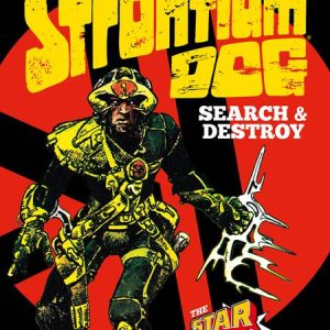 Strontium Dog Search & Destroy Hc Vol 01 Previously Offered Thru Other Distributors