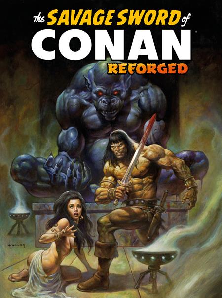 Savage Sword Of Conan Reforged #3 Cvr A Alex Horley Var (Mr)