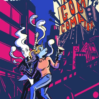 Lisa Cheese And Ghost Guitar (Book 2): The Rock God Complex
