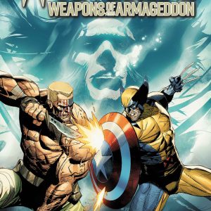 Wolverine: Weapons Of Armageddon #1
