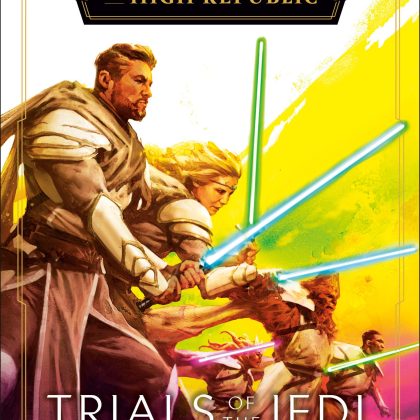 Star Wars: Trials Of The Jedi (The High Republic)