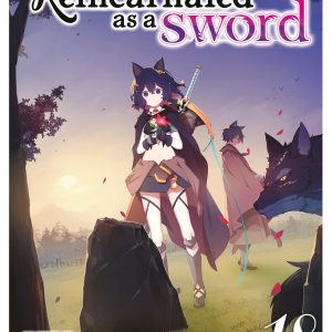 Reincarnated As A Sword (Light Novel) Vol. 18