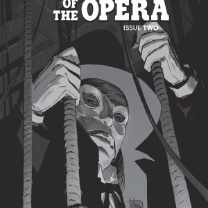 Universal Monsters Phantom Of The Opera #2 (Of 4) Cvr D Inc 1:25 Lee Weeks B&W Classic Horror Var Var