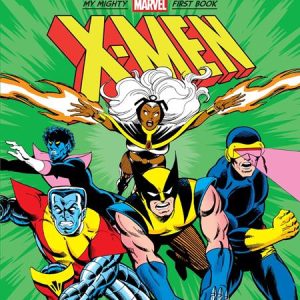 X-Men My Mighty Marvel First Book Hc