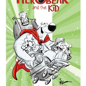 Herobear And The Kid Tp Vol 02 Saving Time
