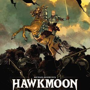 Hawkmoon The Battle Of Kamarg Hc