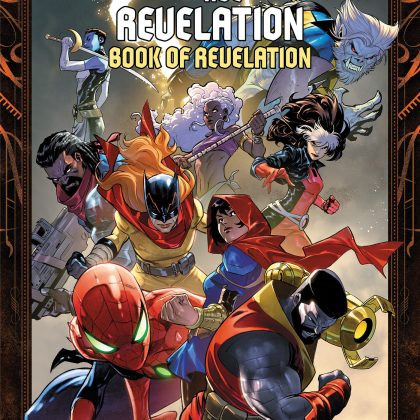 X-Men: Age Of Revelation - Book Of Revelation